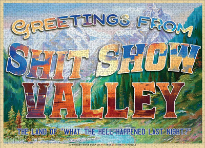 Greetings from Sh*t Show Valley | 1,026 Piece Jigsaw Puzzle